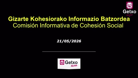 2026ko maiatzeko Kohesio Sozialeko Batzorde Informatiboa/Comisión Informativa de Cohesión Social de...